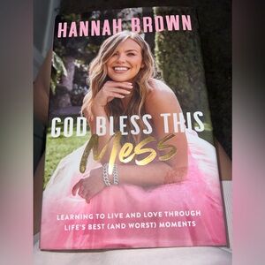 God Bless This Mess by Hannah Brown hardback book. Great condition, read once